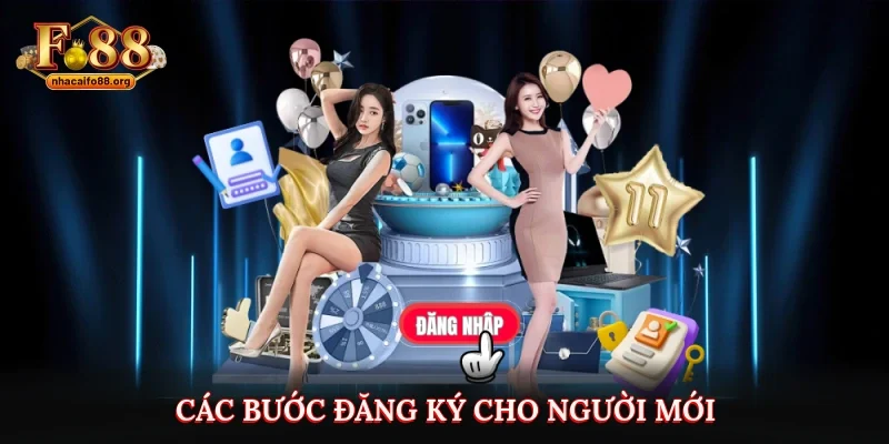 Các bước đăng ký cho người mới
