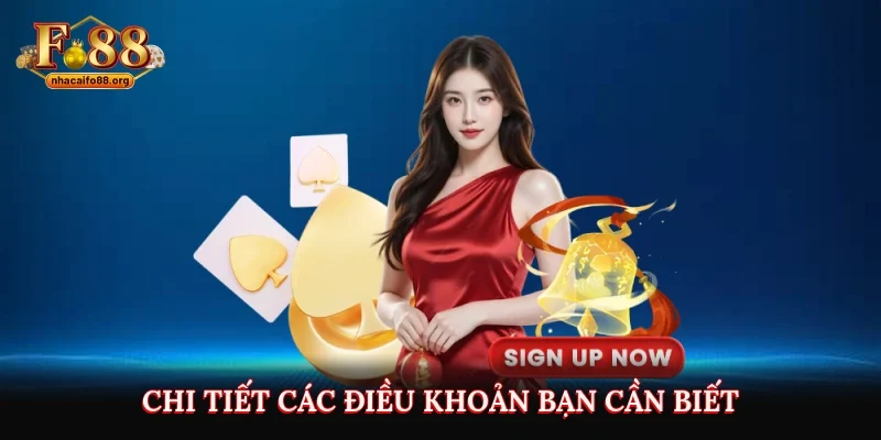 Chi tiết các điều khoản bạn cần biết