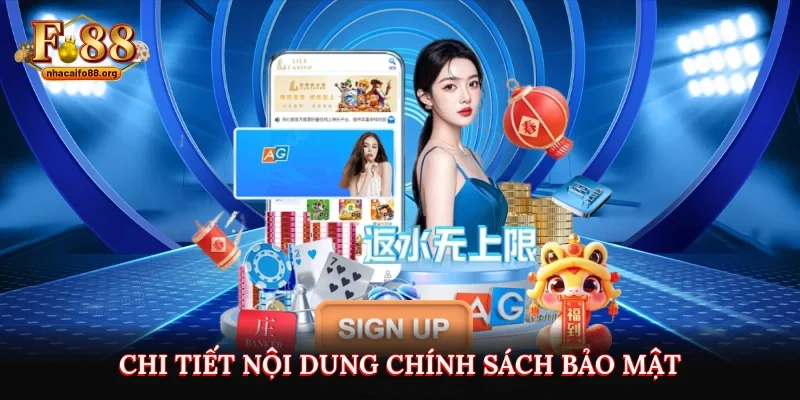 Chi tiết nội dung chính sách bảo mật