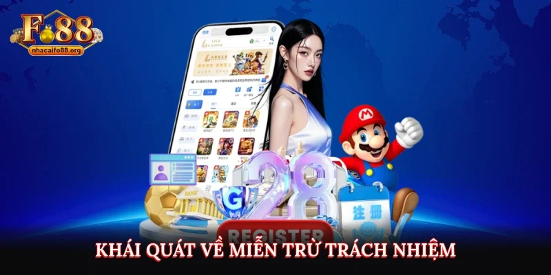 Khái quát về miễn trừ trách nhiệm