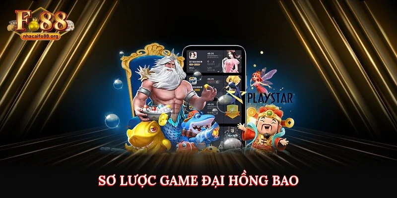 Sơ lược game Đại hồng bao